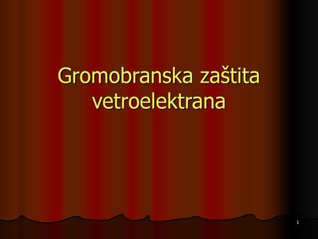 Gromobranska zaštita vetroelektrana