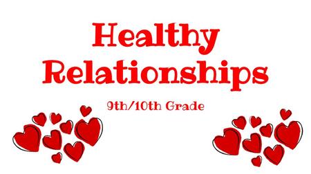 Healthy Relationships