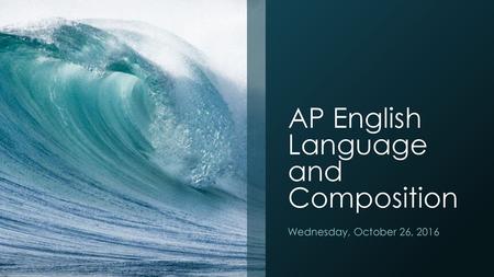 AP English Language and Composition