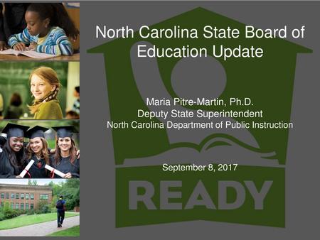 North Carolina State Board of Education Update