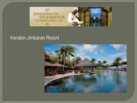 Keraton Jimbaran Resort