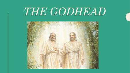 The Godhead.