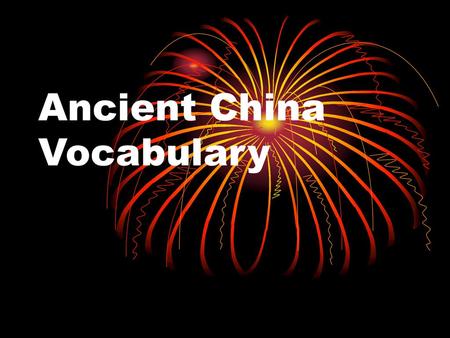 Ancient China Vocabulary