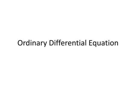 Ordinary Differential Equation