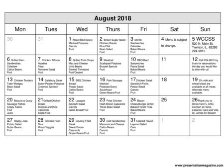 August 2018 Mon Tues Wed Thurs Fri Sat Sun Roast Beef/Gravy