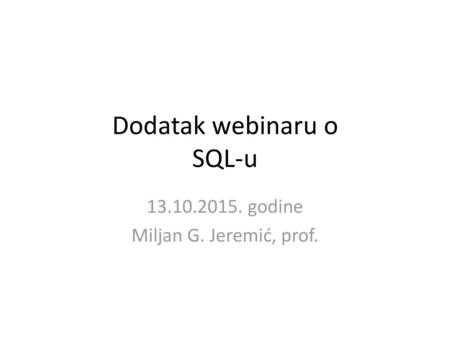 Dodatak webinaru o SQL-u