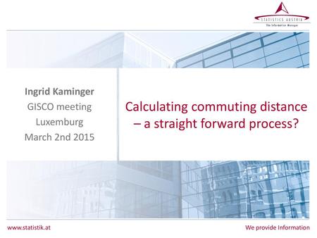 Calculating commuting distance – a straight forward process?