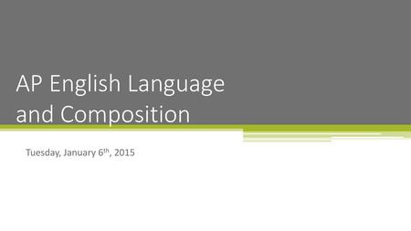 AP English Language and Composition