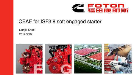 CEAF for ISF3.8 soft engaged starter