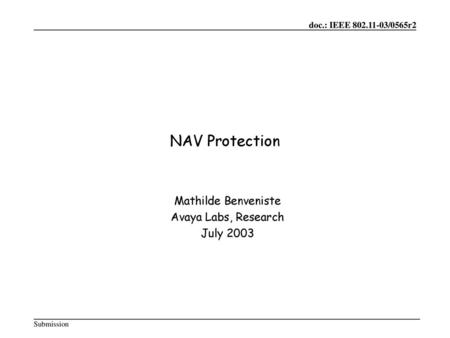 NAV Protection Mathilde Benveniste Avaya Labs, Research July 2003