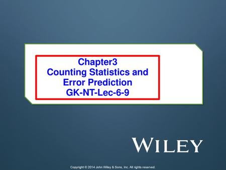 Counting Statistics and Error Prediction