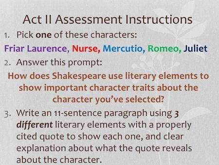 Act II Assessment Instructions