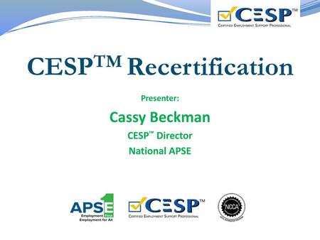 CESPTM Recertification