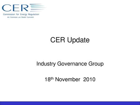 Industry Governance Group 18th November 2010