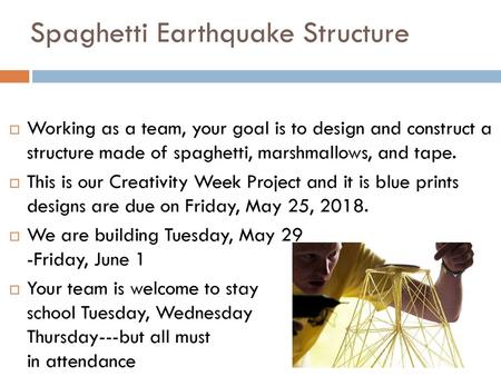 Spaghetti Earthquake Structure