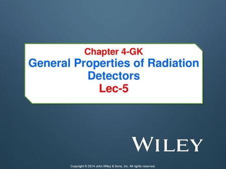 General Properties of Radiation