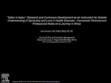 “Safari ni taabu”: Research and Curriculum Development as an Instrument for Greater Understanding of Spirituality and Love in Health Sciences—Humanistic.