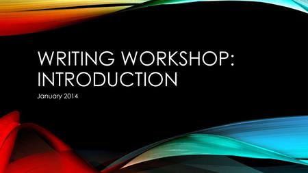 Writing workshop: Introduction