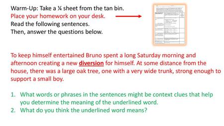 Warm-Up: Take a ¼ sheet from the tan bin.