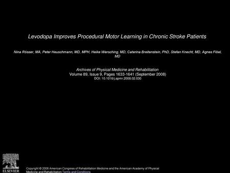 Levodopa Improves Procedural Motor Learning in Chronic Stroke Patients