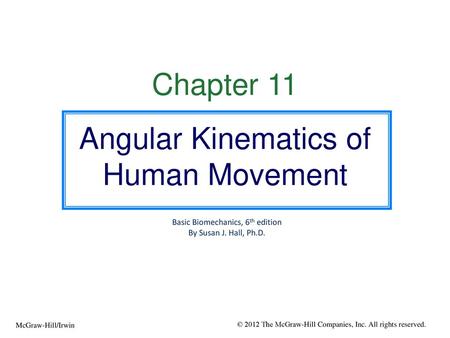 Angular Kinematics of Human Movement