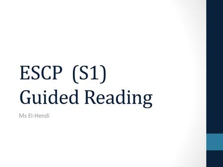 ESCP (S1) Guided Reading