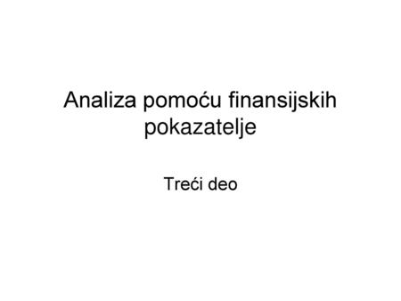 Analiza pomoću finansijskih pokazatelje