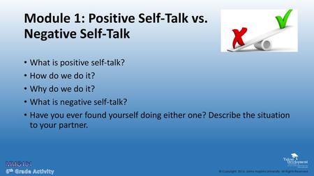 Module 1: Positive Self-Talk vs. Negative Self-Talk