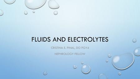 Fluids and Electrolytes