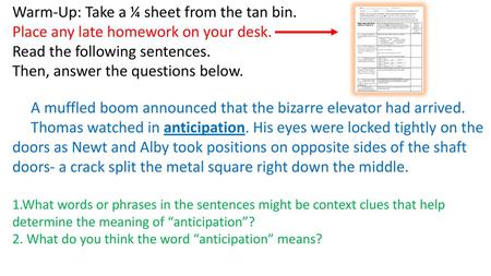 Warm-Up: Take a ¼ sheet from the tan bin.