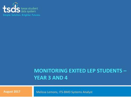 Monitoring exited lep students – year 3 and 4