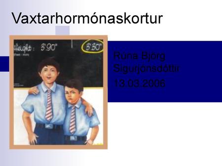 Vaxtarhormónaskortur