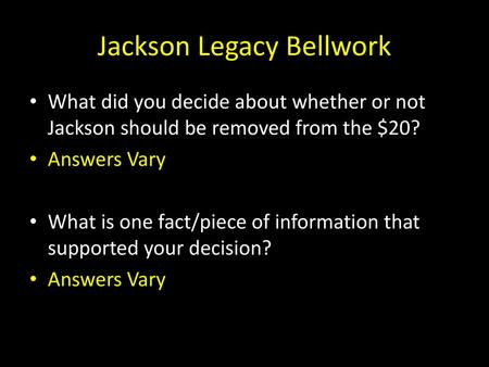 Jackson Legacy Bellwork