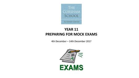 PREPARING FOR MOCK EXAMS