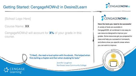 Getting Started: CengageNOWv2 in Desire2Learn