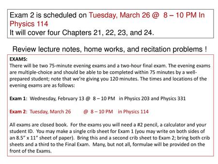 PHYS 219 General Physics: Electricity, Light and Modern Physics