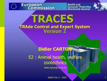 TRACES TRAde Control and Expert System Version 2