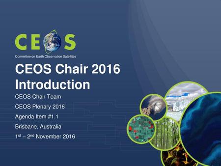 CEOS Chair 2016 Introduction