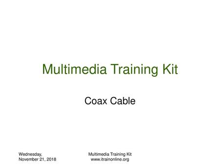 Multimedia Training Kit