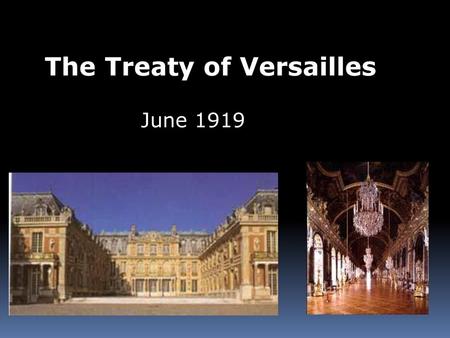 The Treaty of Versailles