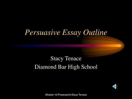 Persuasive Essay Outline