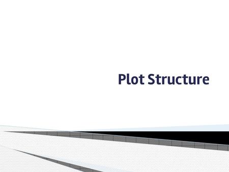 Plot Structure.