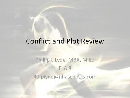 Conflict and Plot Review