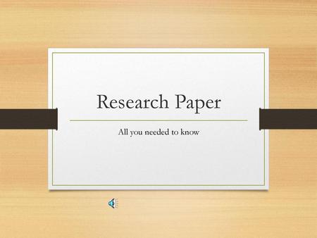 Research Paper All you needed to know.