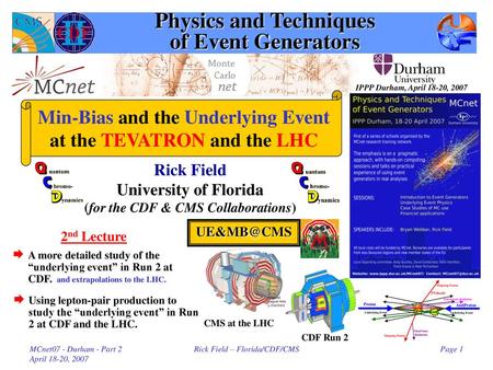 Physics and Techniques of Event Generators