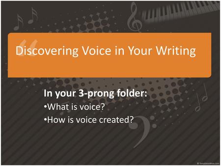 Discovering Voice in Your Writing