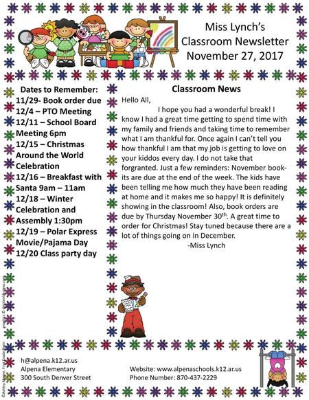 Miss Lynch’s Classroom Newsletter November 27, 2017 Classroom News