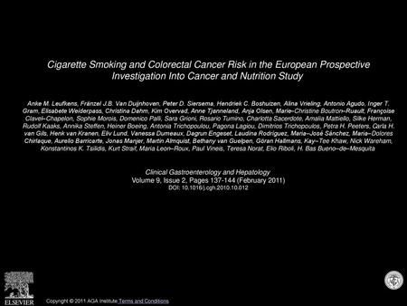 Cigarette Smoking and Colorectal Cancer Risk in the European Prospective Investigation Into Cancer and Nutrition Study  Anke M. Leufkens, Fränzel J.B.