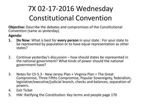 7X Wednesday Constitutional Convention