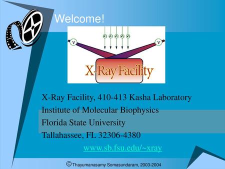 Welcome! X-Ray Facility, Kasha Laboratory